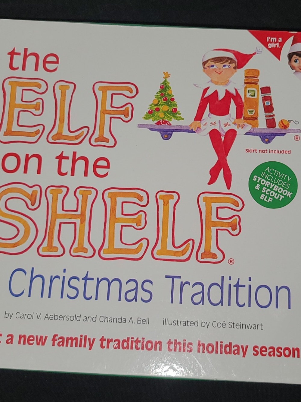 The Elf on the Shelf: A Christmas Tradition Book & Girl ELF
